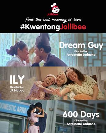 Kwentong Jollibee’s short films define love with true, modern-day Pinoy stories