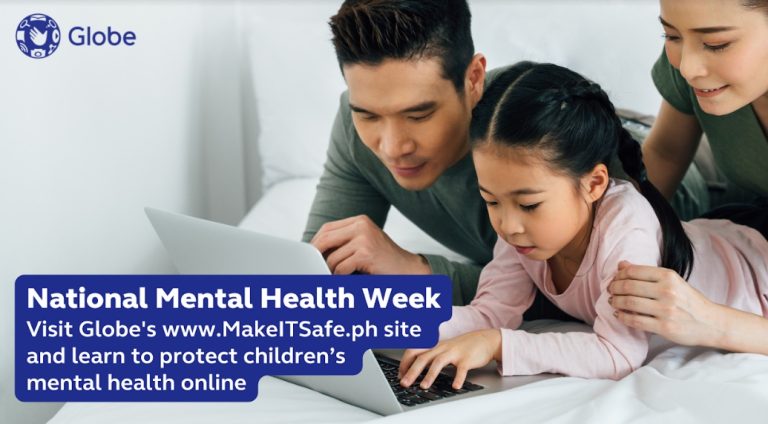 Visit Globe’s MakeITSafe.ph site and learn to protect children’s mental health online